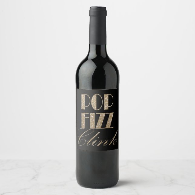 Gatsby party Gold and Black Pop Fizz Clink Wine Label (Front)