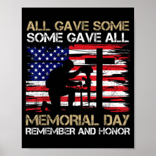 Gave Some Some Gave Memorial Day Veteran Poster