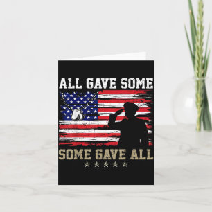 Gave Some Some Gave Salute Veteran Memorial Day Card
