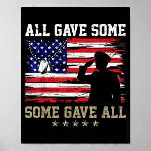 Gave Some Some Gave Salute Veteran Memorial Day Poster