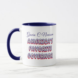 Gavin C Newsom   America's Favourite Governor Mug