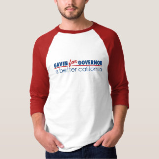 Gavin for Governor T-Shirt