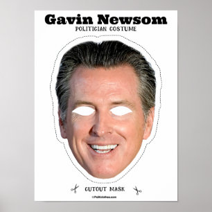 Gavin Newsom Costume Mask Poster