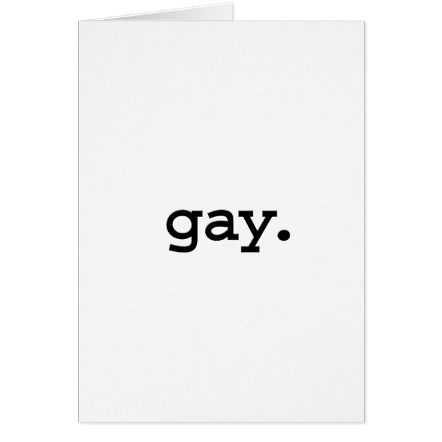 gay. (Front)