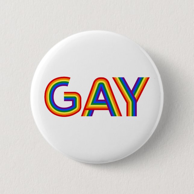 GAY 6 CM ROUND BADGE (Front)