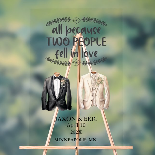 Gay All Because Two People Fell In Love Wedding Acrylic Sign (Neutral)