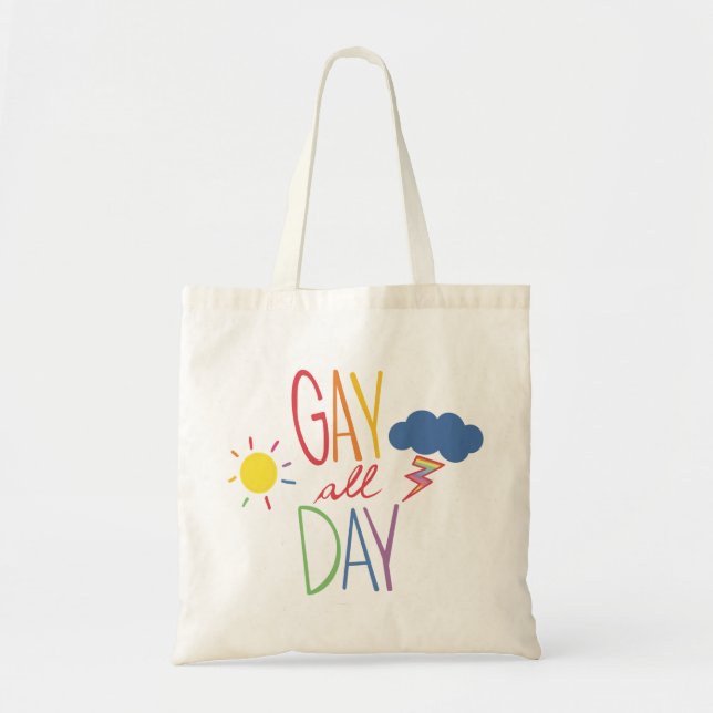 Gay all day tote bag (Front)