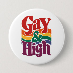 Gay And High Retro LGBTQ Pride Flag 7.5 Cm Round Badge