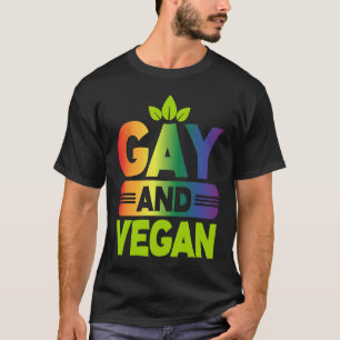 Gay And Vegan Rainbow Proud LGBT Gay Pride T-Shirt
