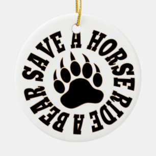 Gay Bear Pride Save A Horse Ride A Bear -Ornament Ceramic Ornament
