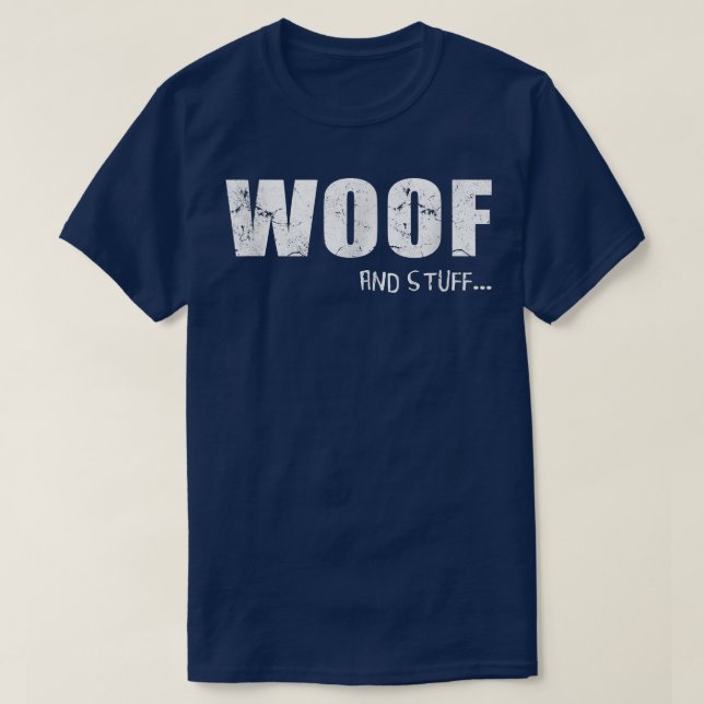 Gay Bear Pride Woof And Stuff  T-Shirt (Design Front)