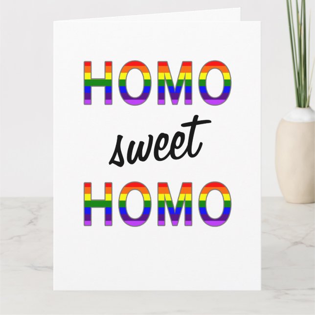 Gay Birthday Funny Homo Sweet Homo Card (Front)