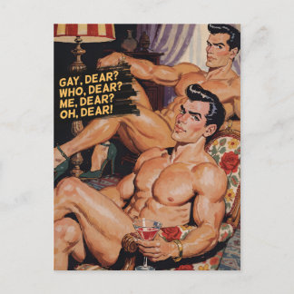 Gay, dear? Who, dear? Me, dear? Oh, dear! Postcard