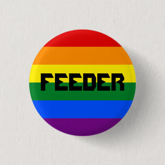 Gay Feeder Pin