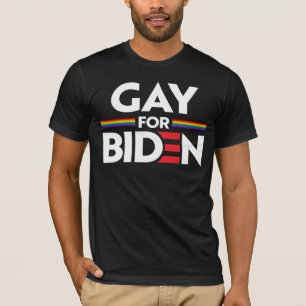 GAY FOR JOE BIDEN T-Shirt