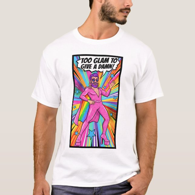 GAY GLAM T-Shirt | Gay Pride Shirt for Men | LGBTQ (Front)