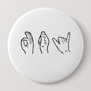 GAY IN SIGN LANGUAGE -.png 10 Cm Round Badge