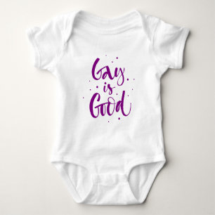 Gay is Good Baby Bodysuit