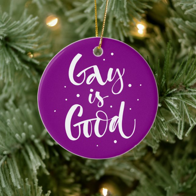 Gay is Good Ceramic Ornament (Tree)