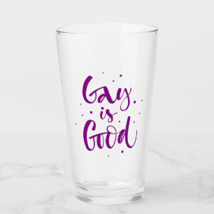 Gay is Good Glass