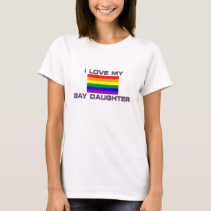 Gay Lesbian I LOVE MY GAY DAUGHTER T-Shirt