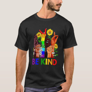 Gay Lgbt Be Kind Sign Language Hand Talking Lgbtq+ T-Shirt