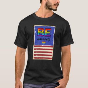 Gay Love Be yourself USA LGBTQ+ Cute Aesthetic Pre T-Shirt
