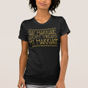 Gay Marriage Doesn't Threaten MY Marriage T-Shirt