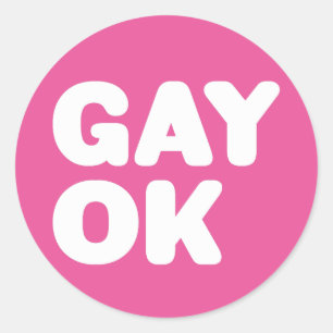 GAY OK Big Bold Letters Statement White And Pink Classic Round Sticker