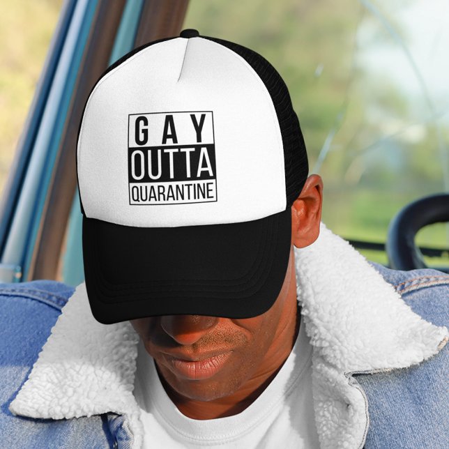 Gay Outta Quarantine | Funny Pride Quote Trucker Hat (Creator Uploaded)