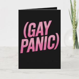 Gay Panic LGBTQ Protest Pride Card