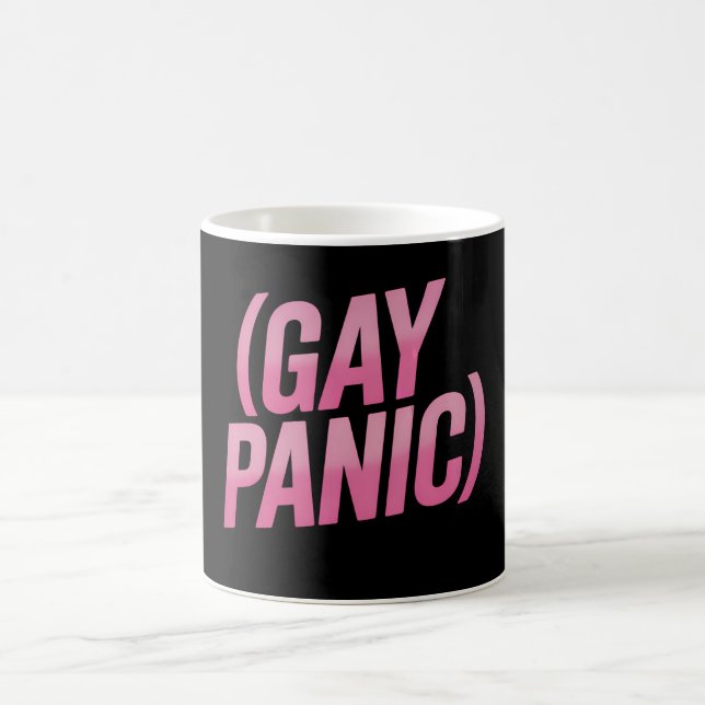 Gay Panic LGBTQ Protest Pride Coffee Mug (Center)
