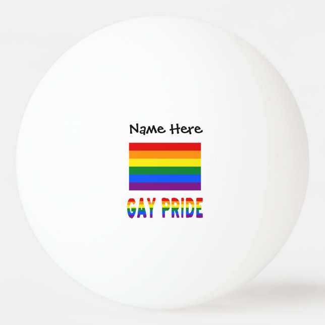 Gay Pride and Rainbow Flag with Your Name Ping Pong Ball (Front)