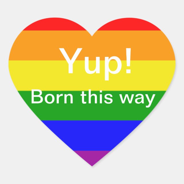 Gay Pride Born this way Rainbow flag Heart Sticker (Front)