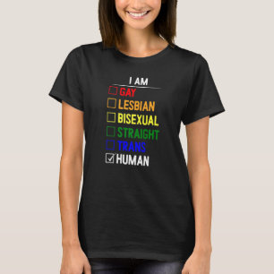 Gay Pride Checkbox I Am Human Rainbow Lgbtq   T-Shirt