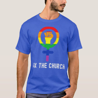 Gay Pride Feminism axe he Church Feminist LGBQ LGB T-Shirt