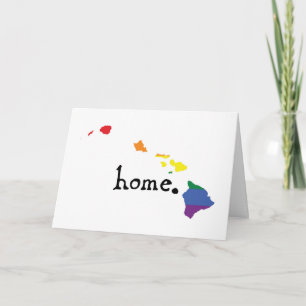 Gay Pride Home Hawaii Card