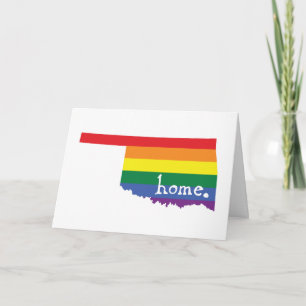 Gay Pride Home Oklahoma Card