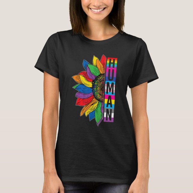 Gay Pride HUMAN Sunflower Rainbow LGBT LGBTQ Lesbi T-Shirt (Front)