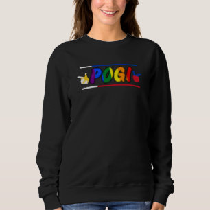 Gay Pride LGBTQ Philippines Filipino Pinoy Pogi Ha Sweatshirt