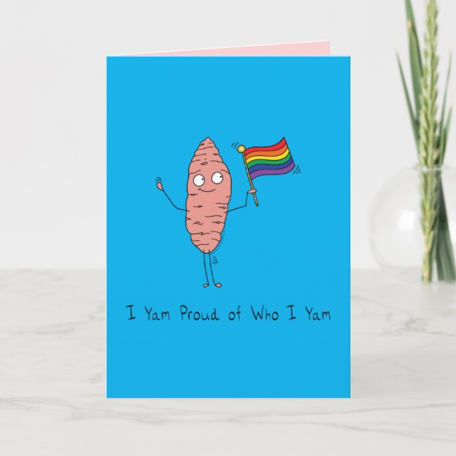 Gay Pride LGBTQ Yam I am Proud Card (Front)
