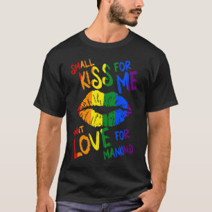 Gay Pride Month Kiss Love Lesbian LGBT Pride LGBTQ T-Shirt