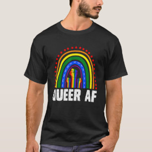 Gay Pride Month Pride Queer Af Lgbtq Lesbian Trans T-Shirt