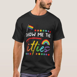 Gay Pride Month Show Me Lgbtq Ally Rainbow T-Shirt