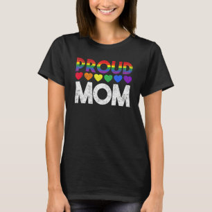 Gay Pride Proud Mom LGBT Parent Proud Month for Wo T-Shirt