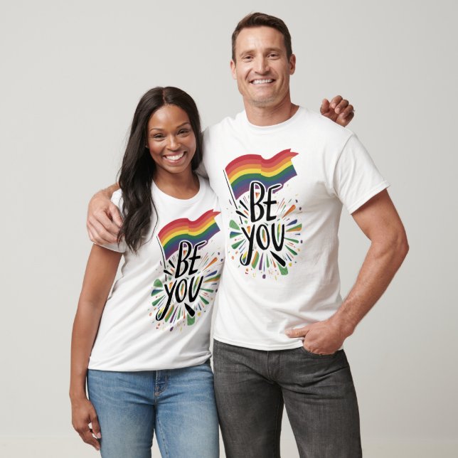 Gay Pride Rainbow Flag Be you T-Shirt (Unisex)