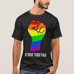 Gay Pride Rainbow Flag LGBTQ We Rise Together Cool T-Shirt