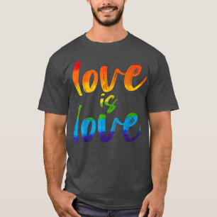 Gay Pride Rainbow LGBT Love Is Love T-Shirt