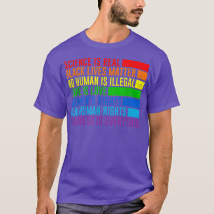 Gay Pride Science Is Real Black Lives Matter Love  T-Shirt
