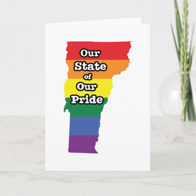 Gay Pride State | Vermont Card (Front)